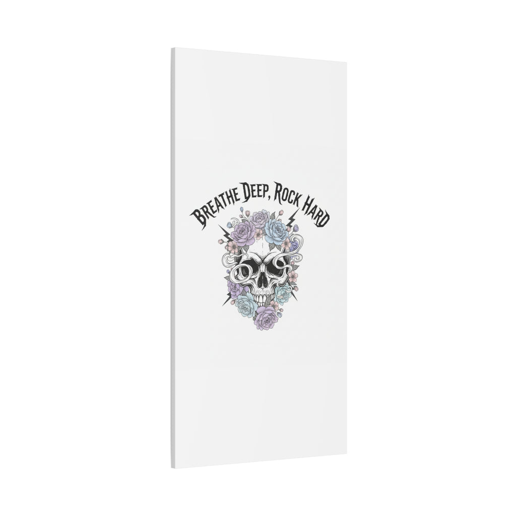 Breathe Deep Rock Hard Canvas | Heavy Metal Wellness, Gothic Wellness Quote