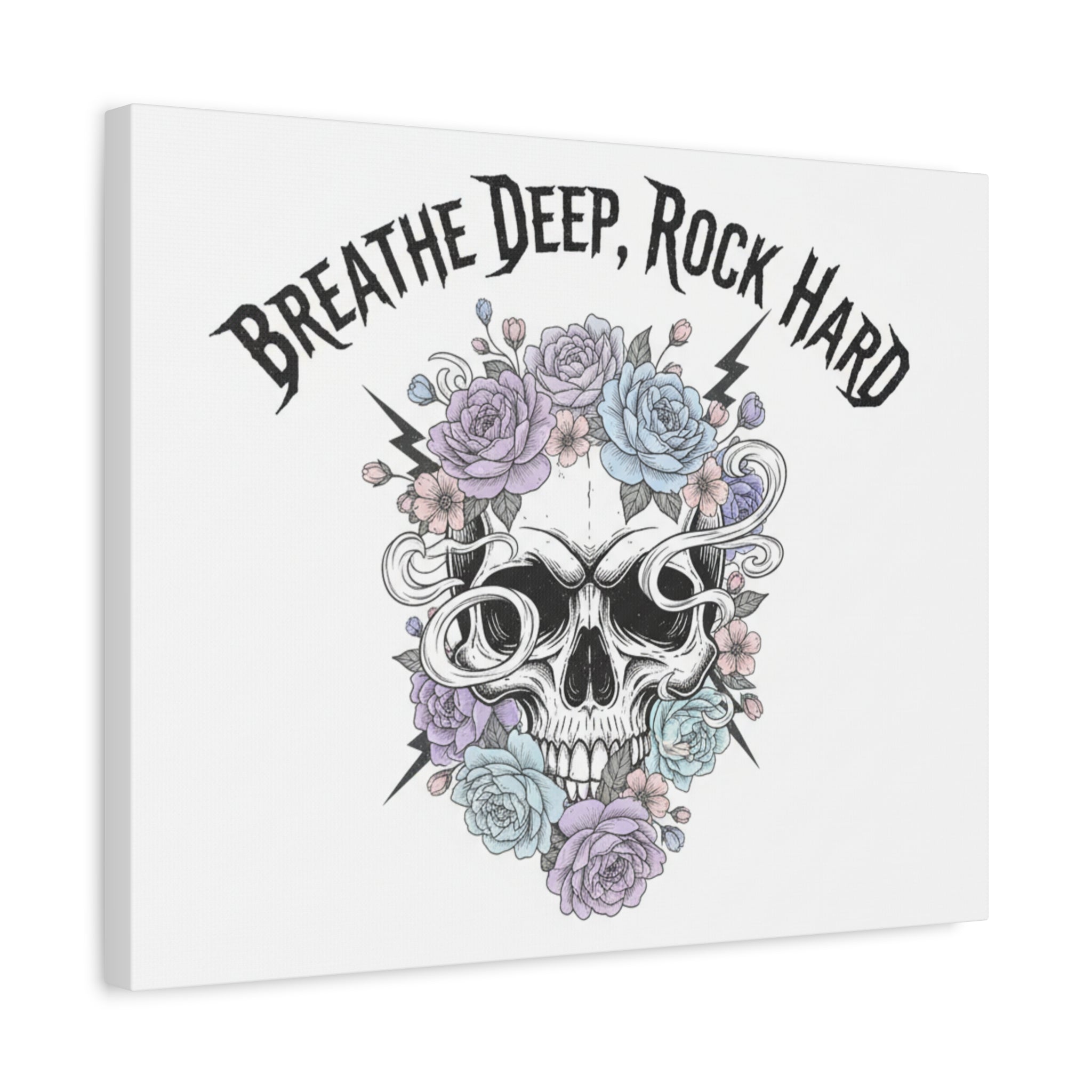 Breathe Deep Rock Hard Canvas | Heavy Metal Wellness, Gothic Wellness Quote
