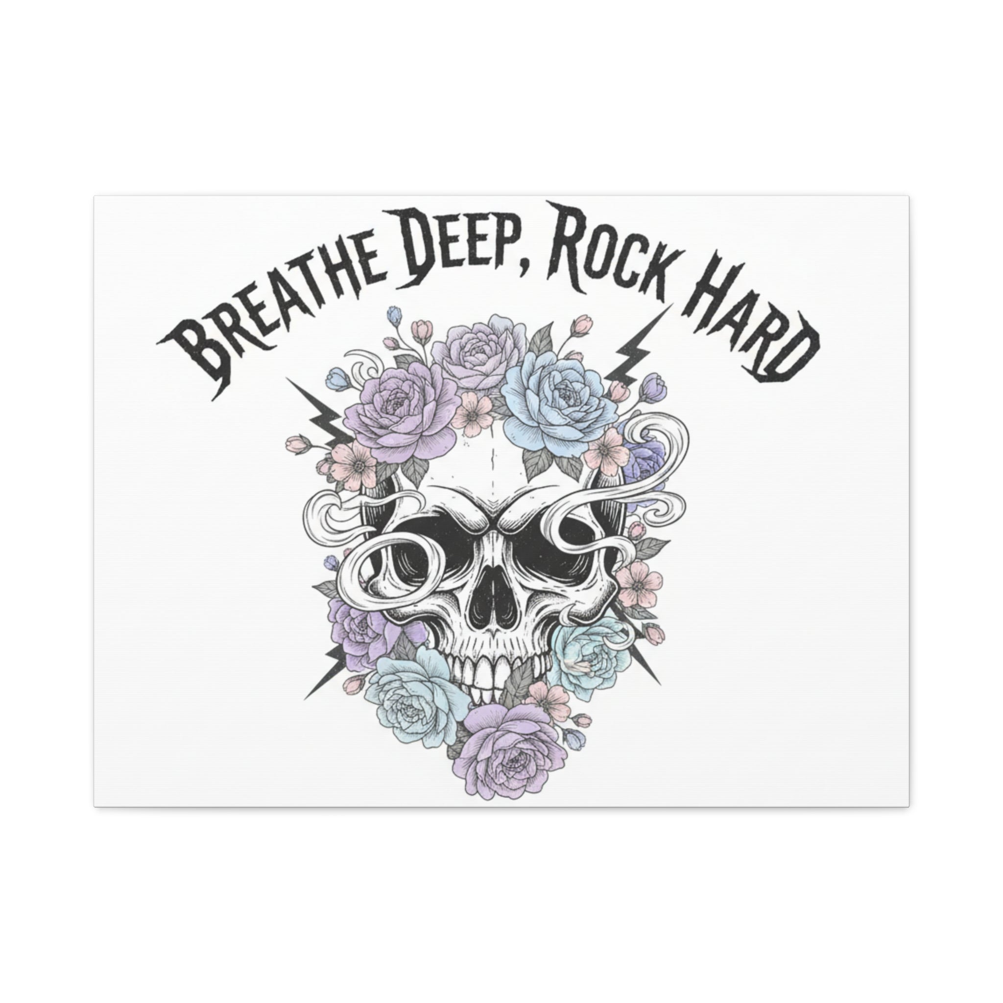 Breathe Deep Rock Hard Canvas | Heavy Metal Wellness, Gothic Wellness Quote