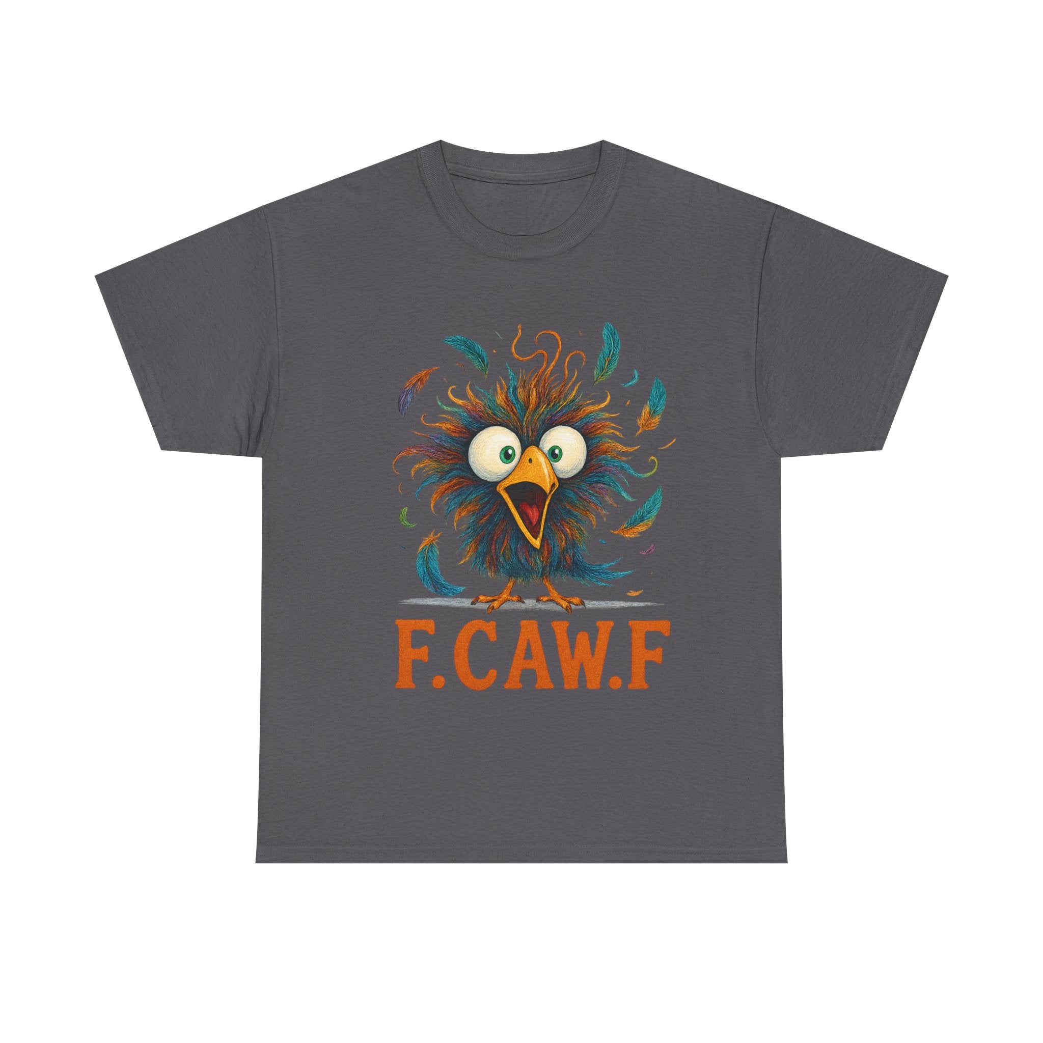 Funny Crazy Bird T-Shirt – Cartoon F.CAW.F Graphic Tee