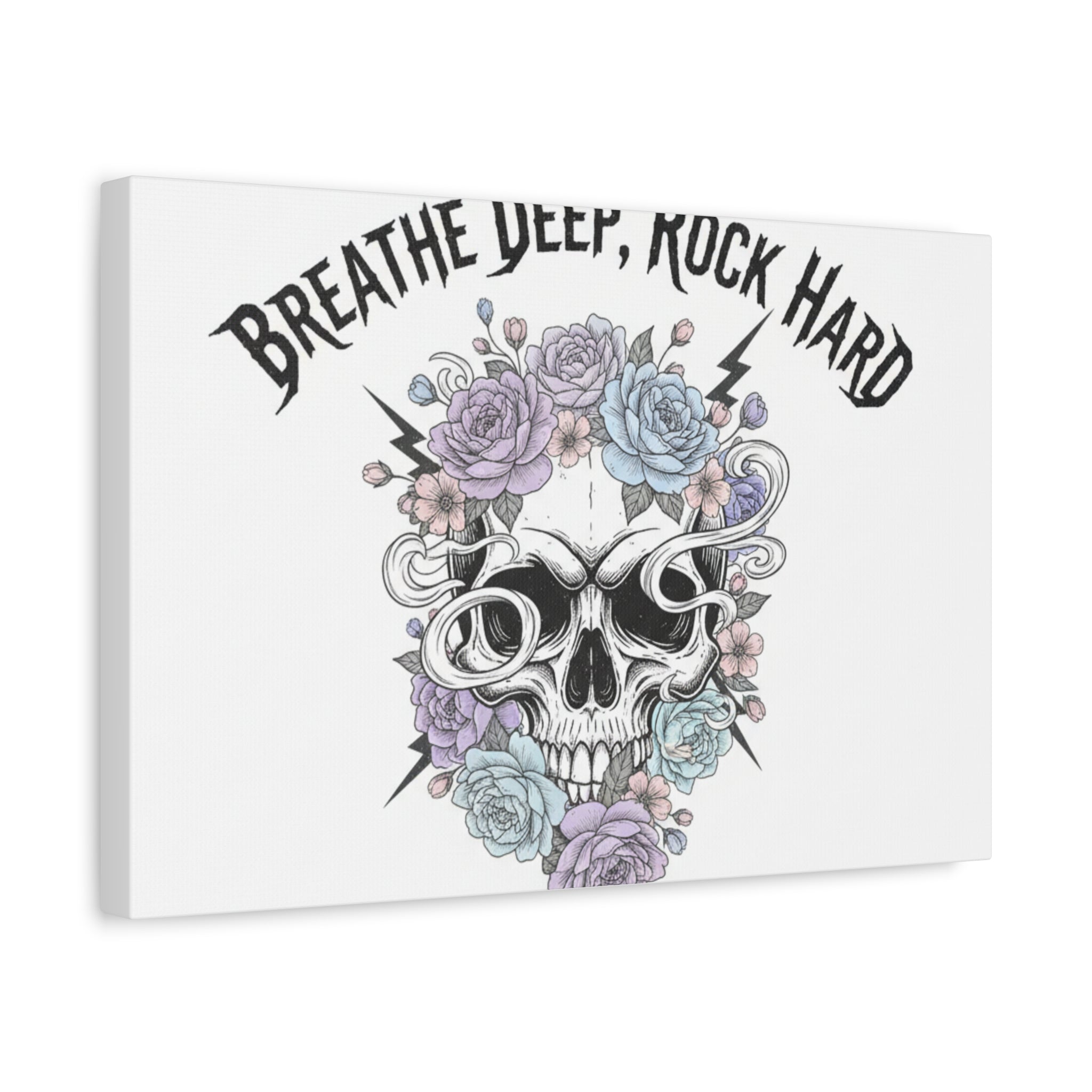 Breathe Deep Rock Hard Canvas | Heavy Metal Wellness, Gothic Wellness Quote