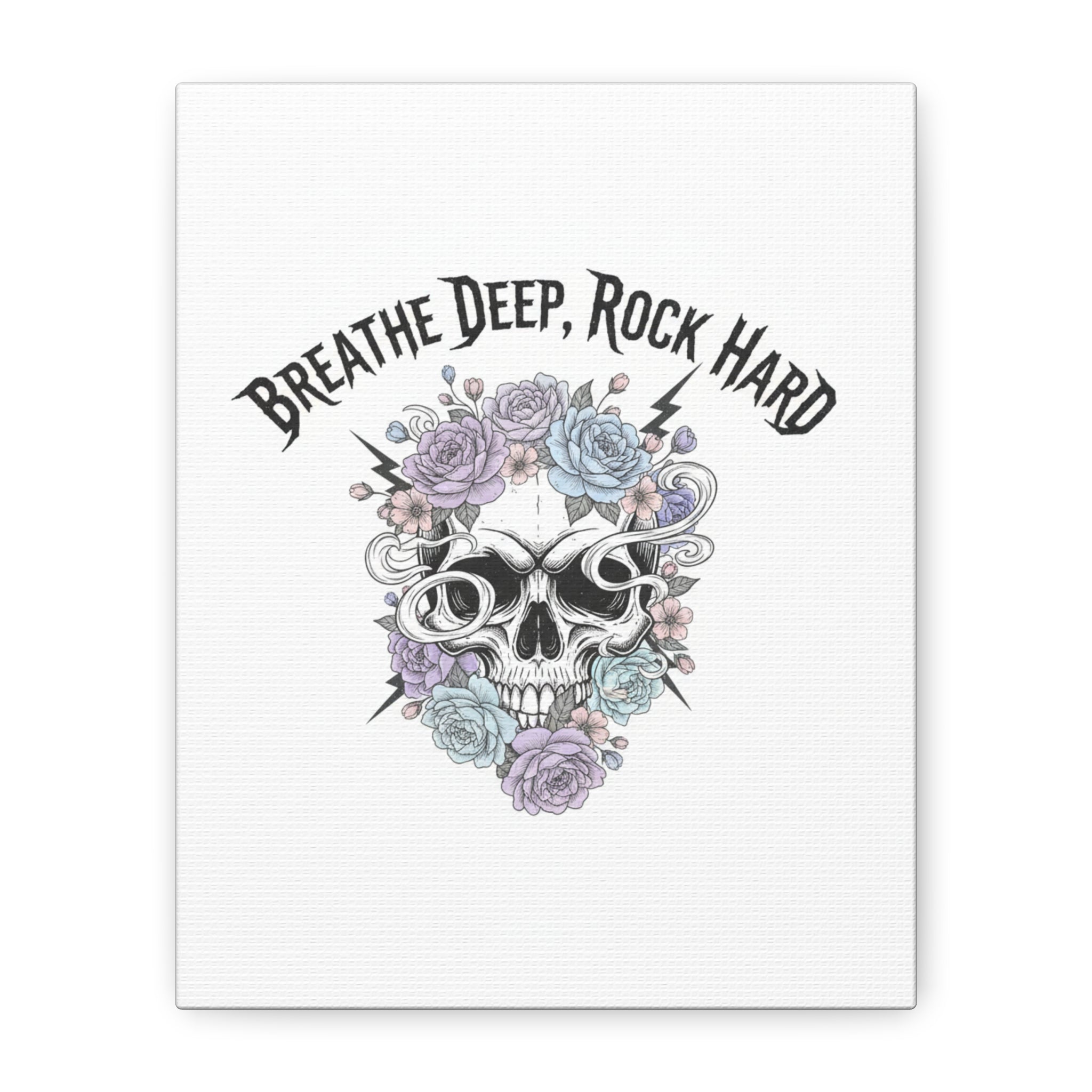 Breathe Deep Rock Hard Canvas | Heavy Metal Wellness, Gothic Wellness Quote