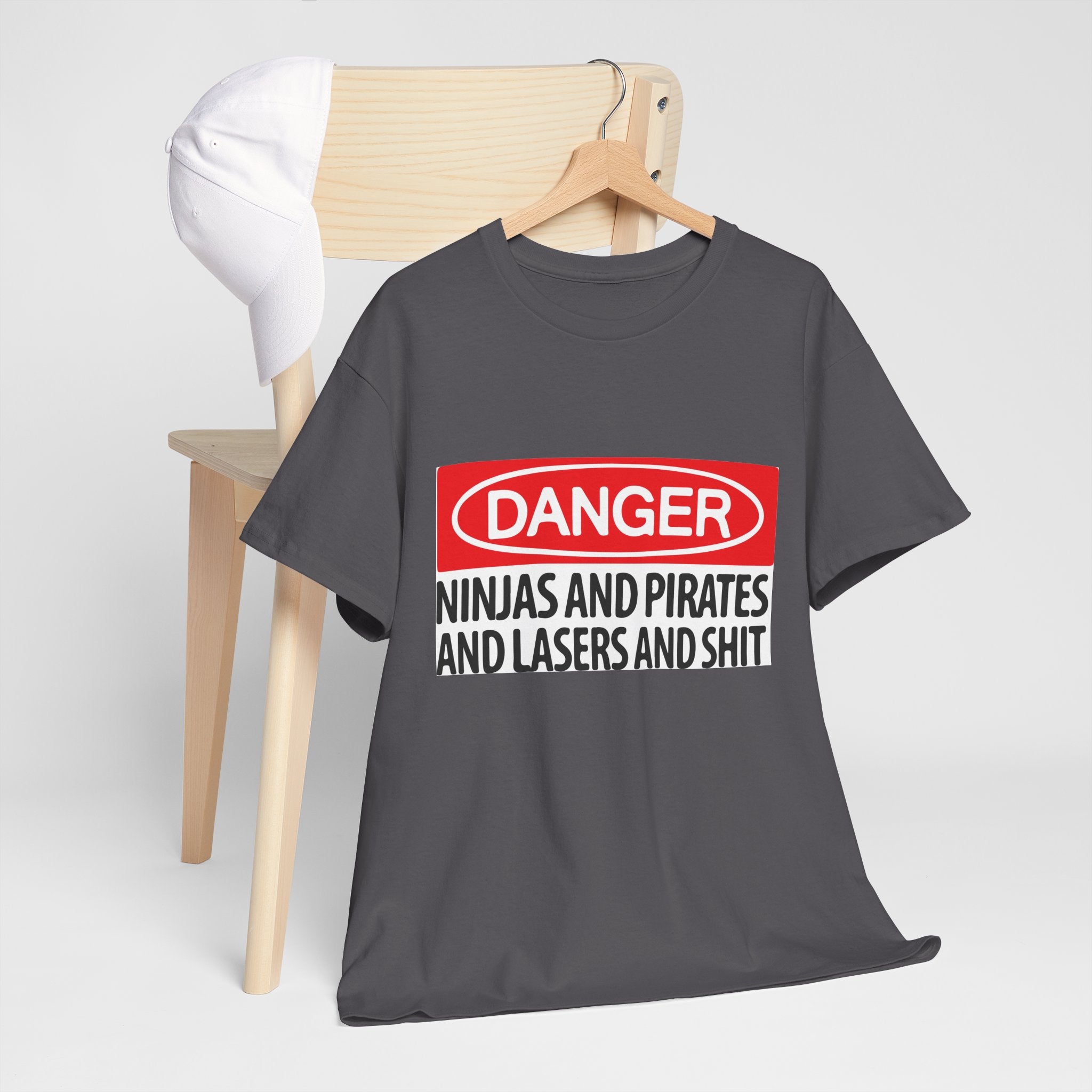 T-Shirt — “Danger: Ninjas and Pirates and Lasers and Shit” Graphic Tee