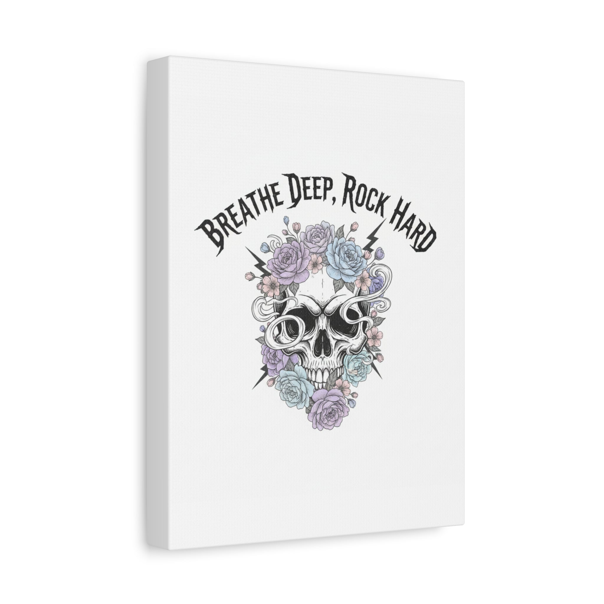 Breathe Deep Rock Hard Canvas | Heavy Metal Wellness, Gothic Wellness Quote