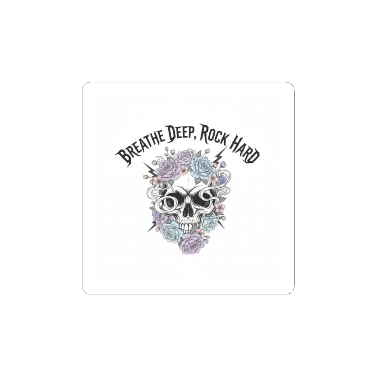 Breathe Deep Rock Hard Sticker | Heavy Metal Wellness, gothic self-care