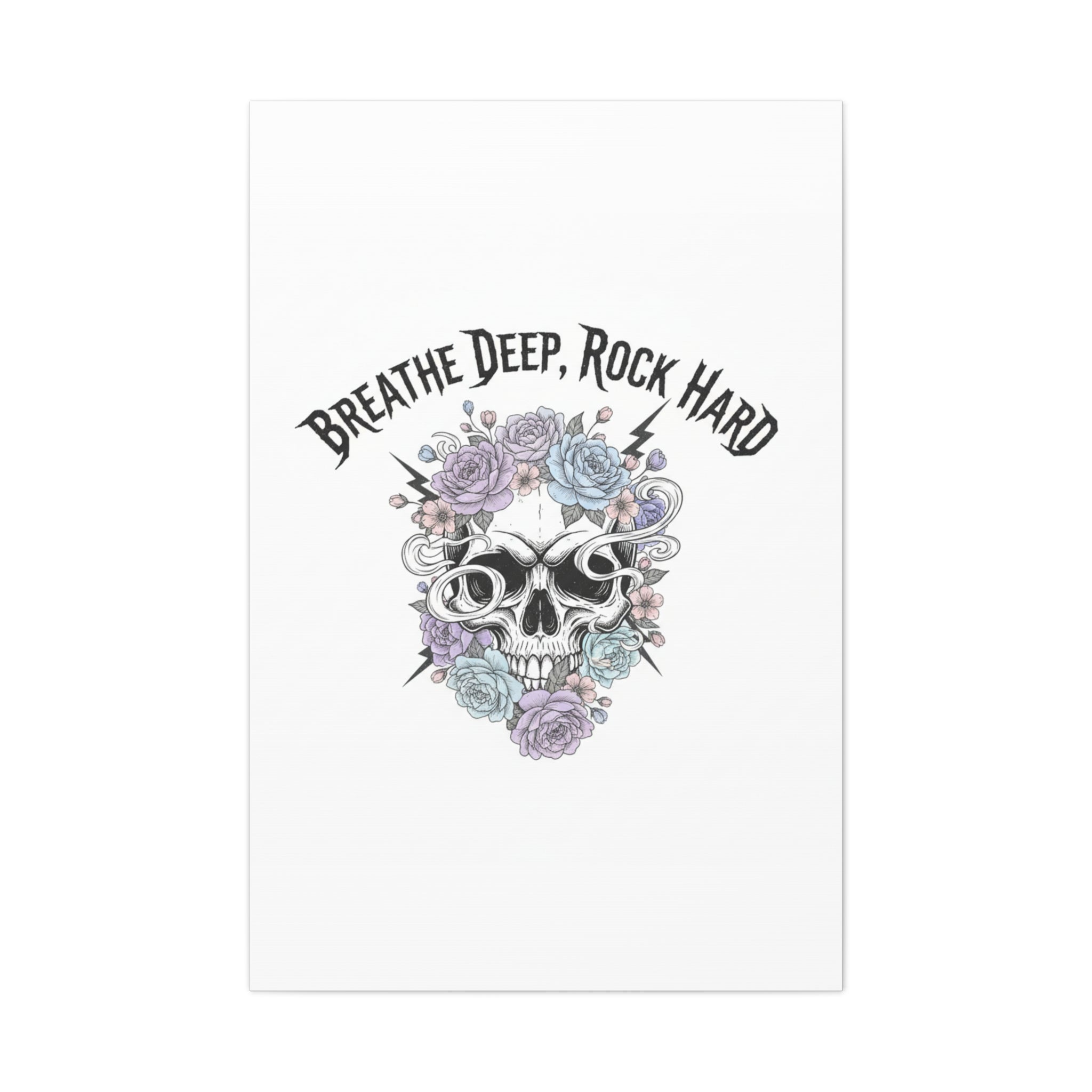 Breathe Deep Rock Hard Canvas | Heavy Metal Wellness, Gothic Wellness Quote