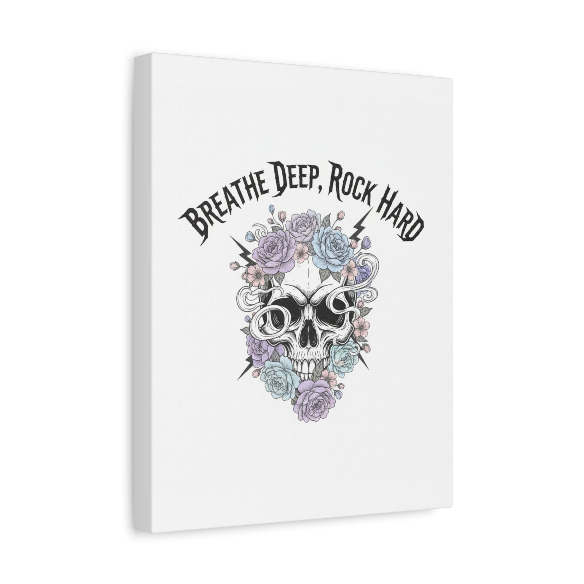 Breathe Deep Rock Hard Canvas | Heavy Metal Wellness, Gothic Wellness Quote