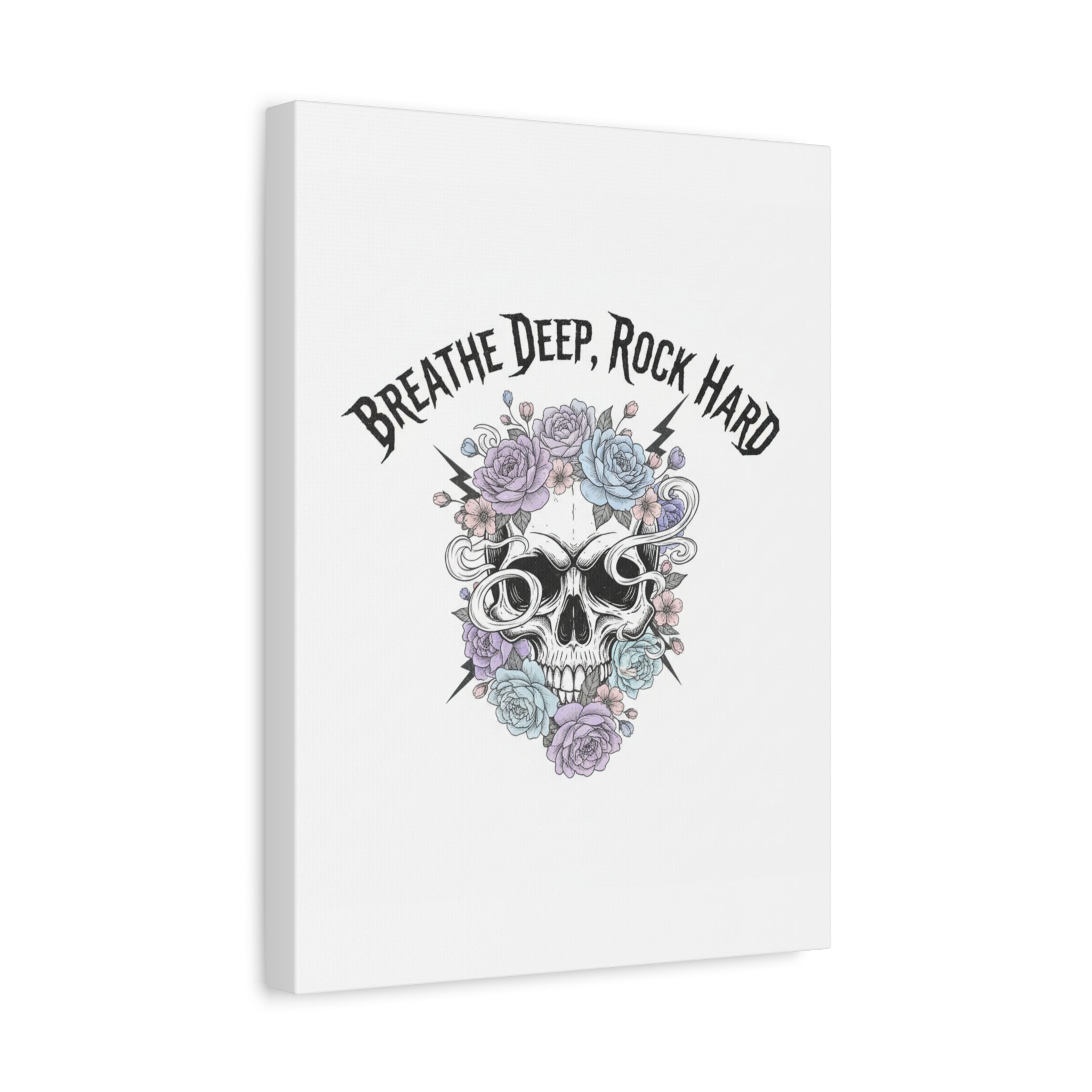 Breathe Deep Rock Hard Canvas | Heavy Metal Wellness, Gothic Wellness Quote